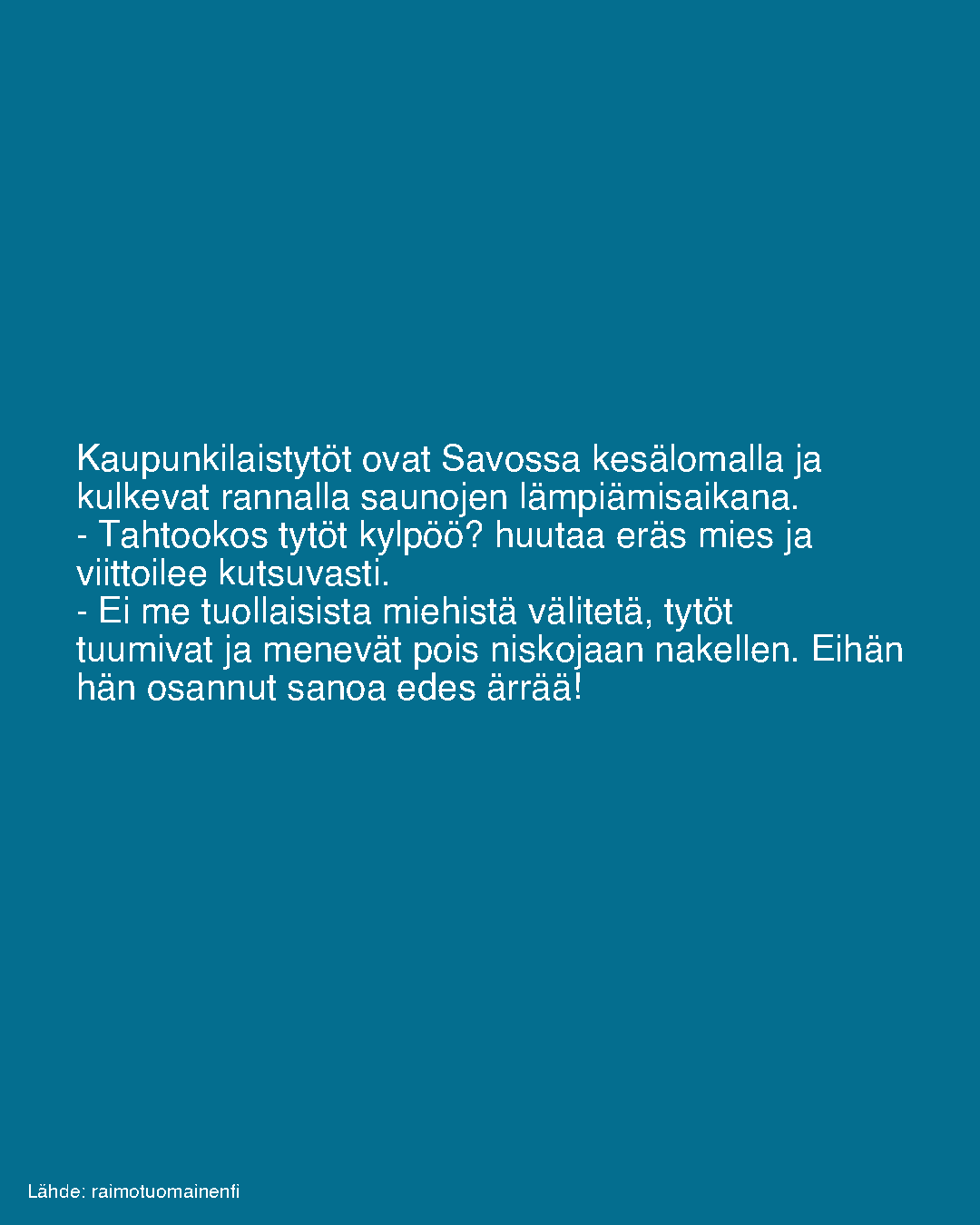 Kaupunkilaistytöt ovat Savossa kesälomalla