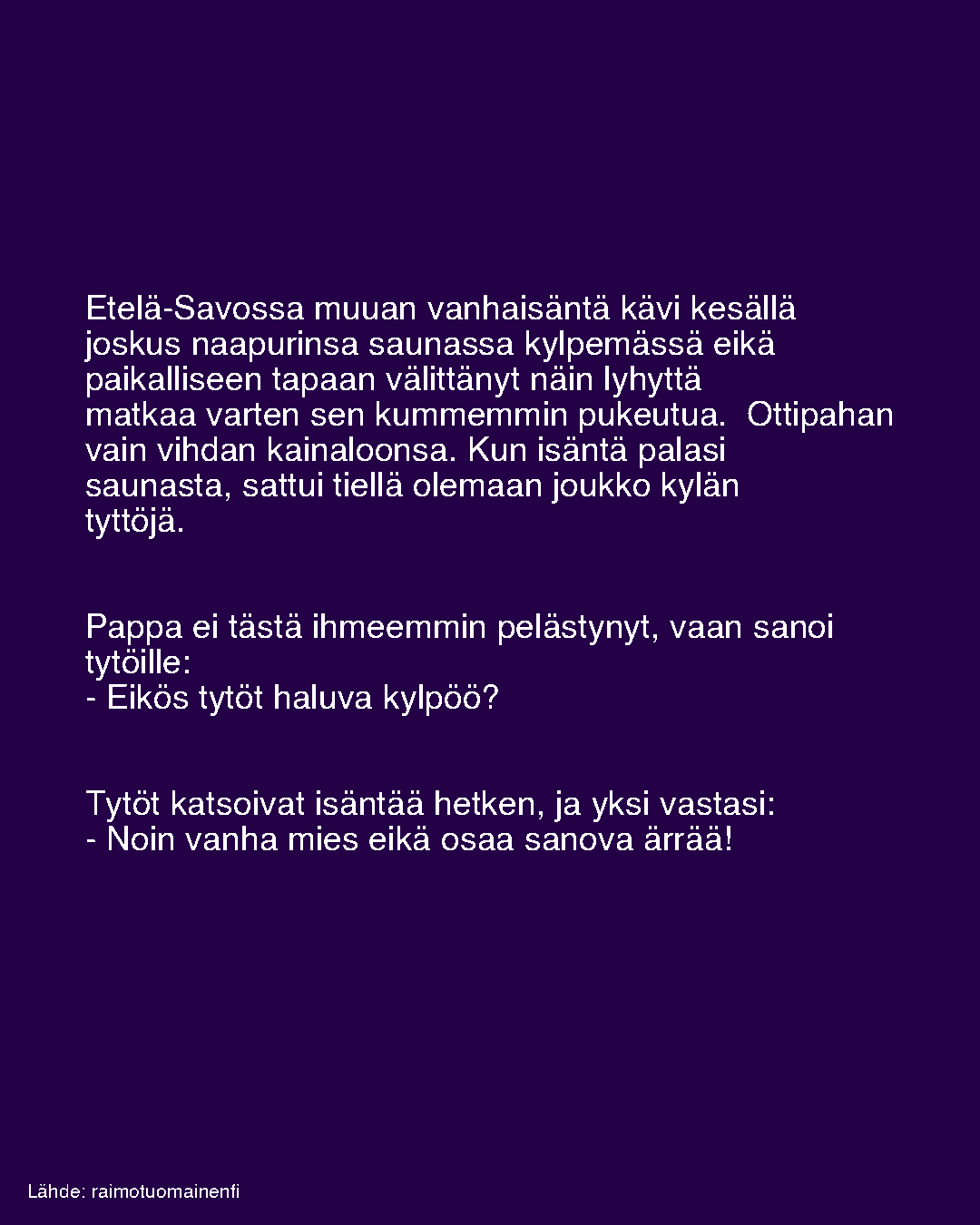 Etelä-Savossa muuan vanhaisäntä