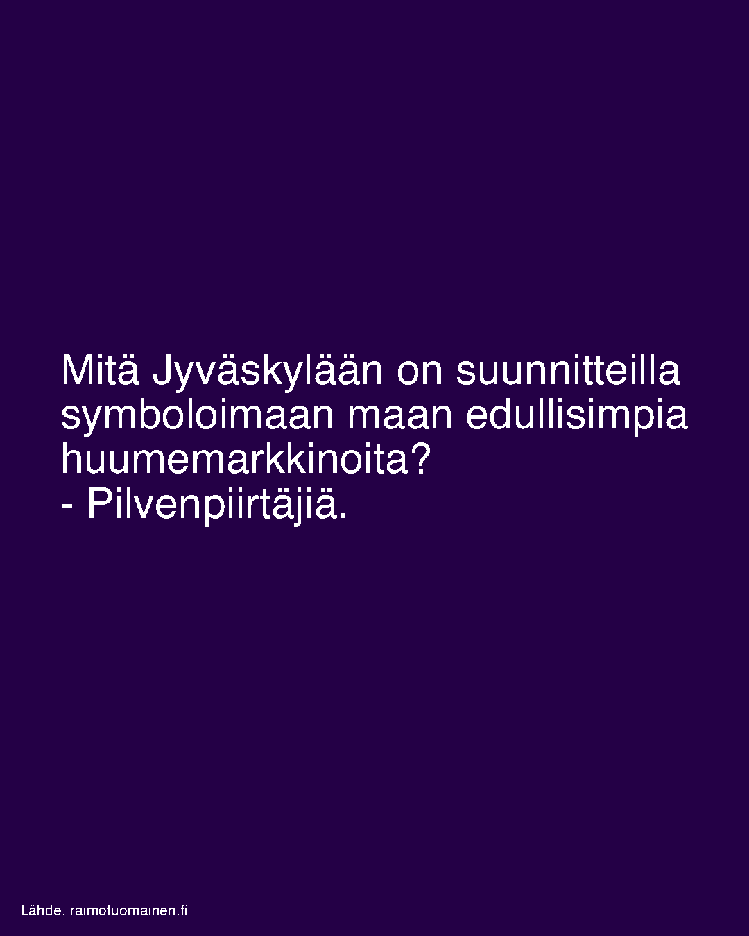 Mitä Jyväskylään on suunnitteilla symboloimaan