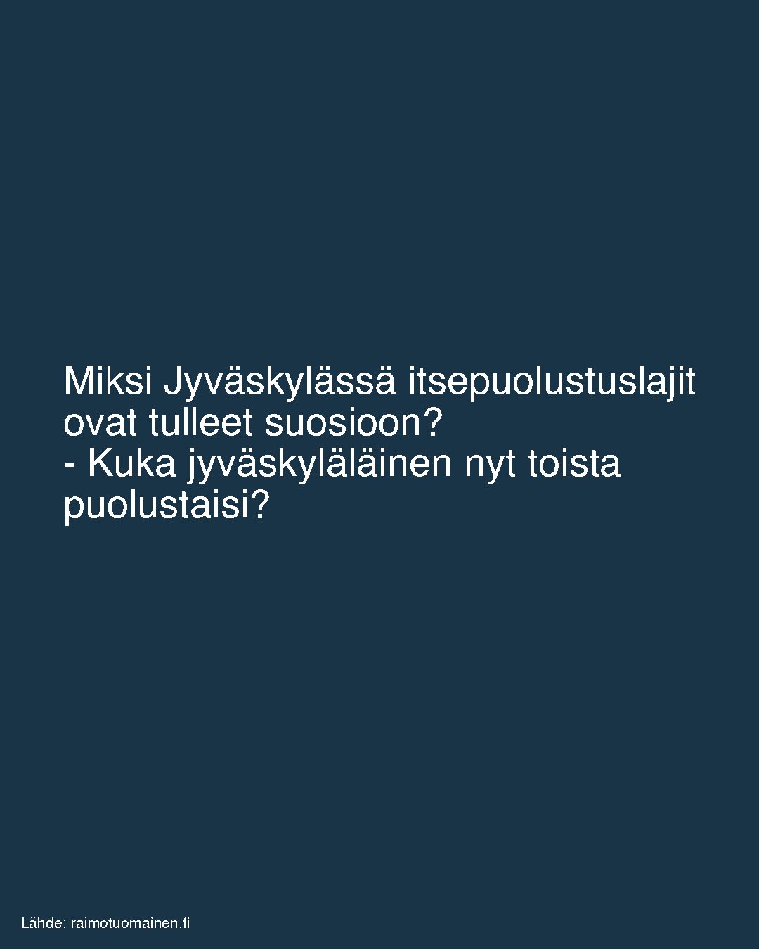 Miksi Jyväskylässä itsepuolustuslajit ovat tulleet suosioon?