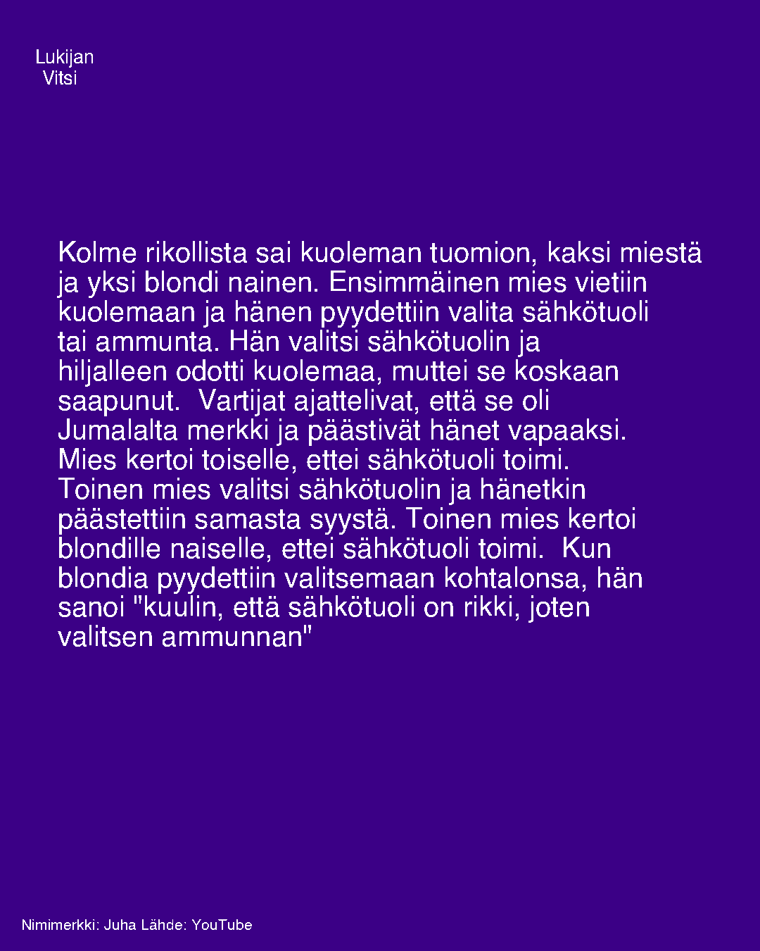 Kolme rikollista sai kuoleman tuomion