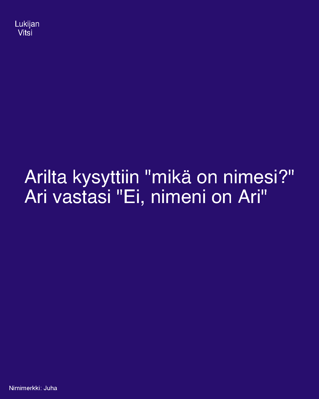 Arilta kysyttiin