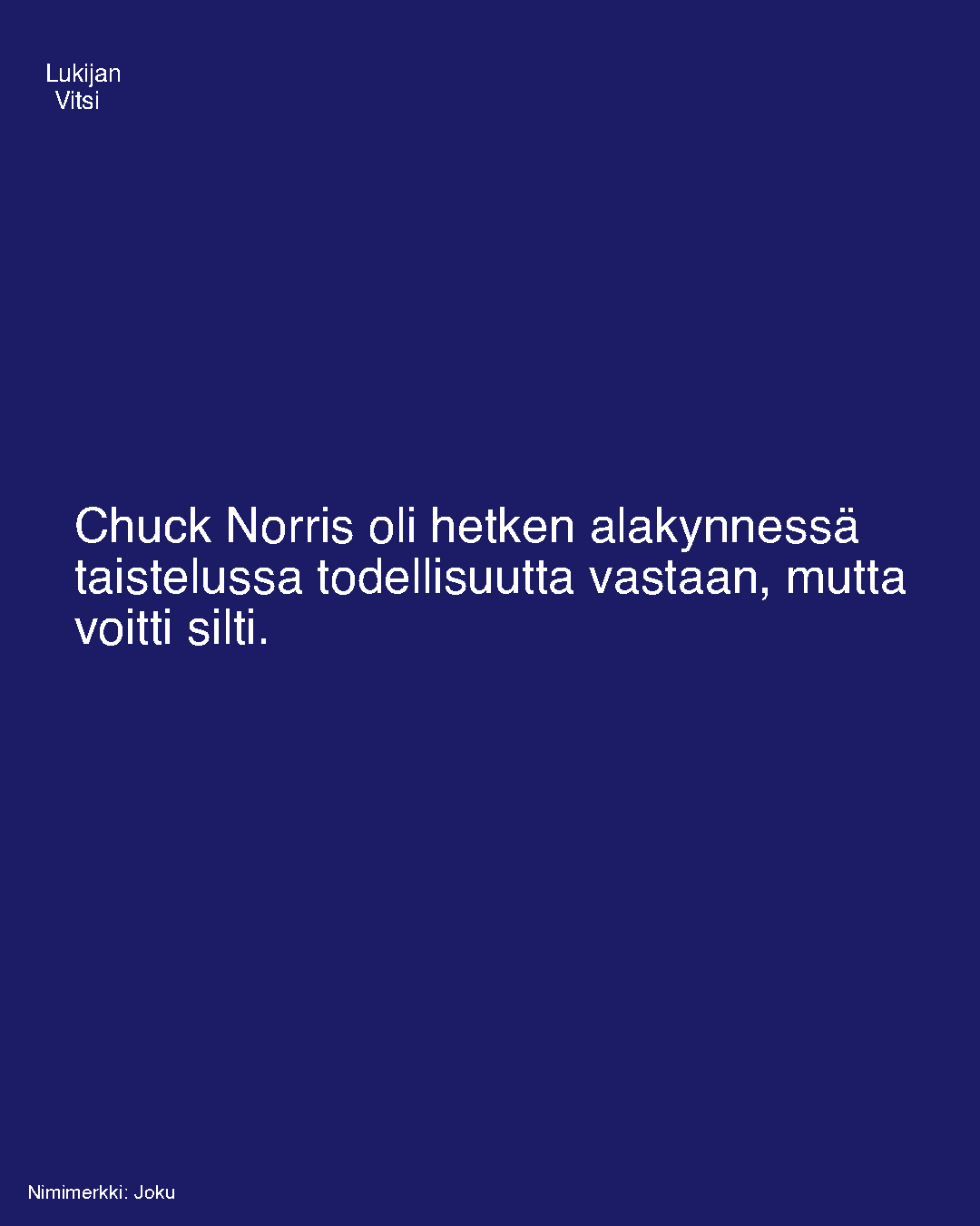 Chuck Norris oli hetken alakynnessä