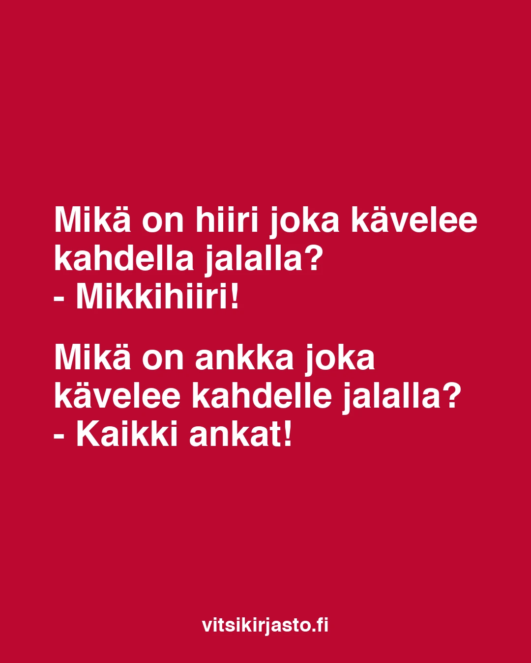 Mikä on hiiri joka kävelee kahdella jalalla?