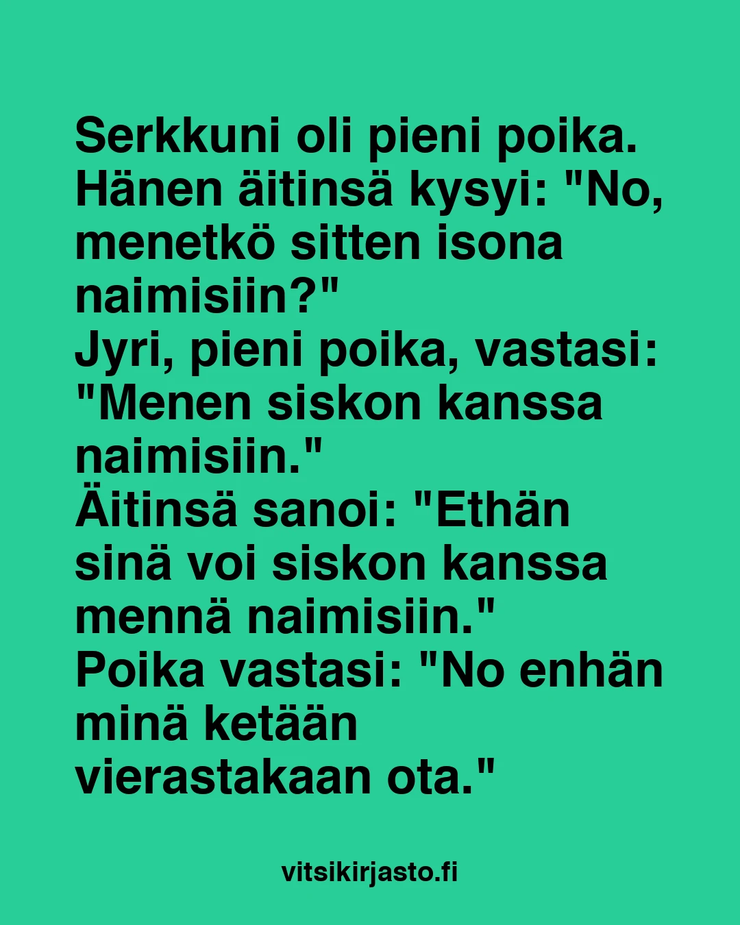 Serkkuni oli pieni poika