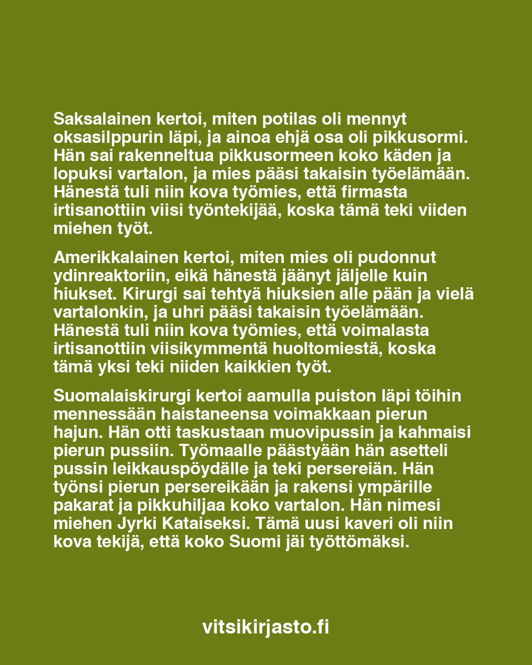 Kolme huippukirurgia jutteli saavutuksistaan.